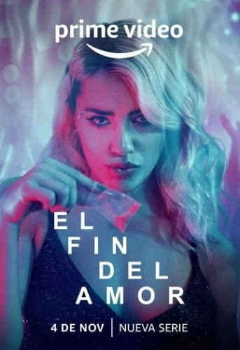 El fin del Amor () смотреть онлайн